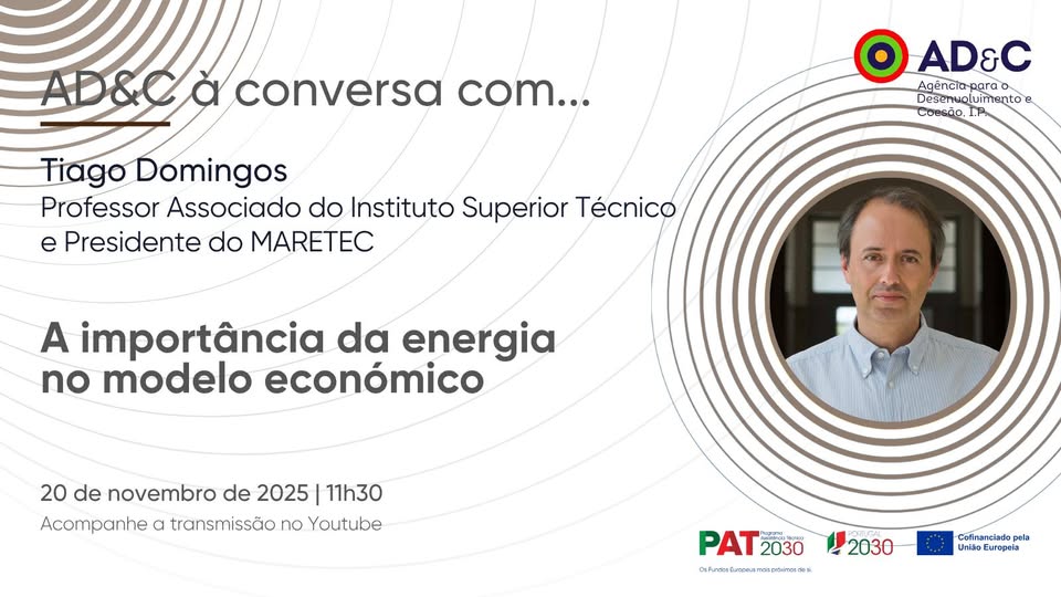 Webinar AD&C: Tiago Domingos aborda a importância da energia no modelo económico