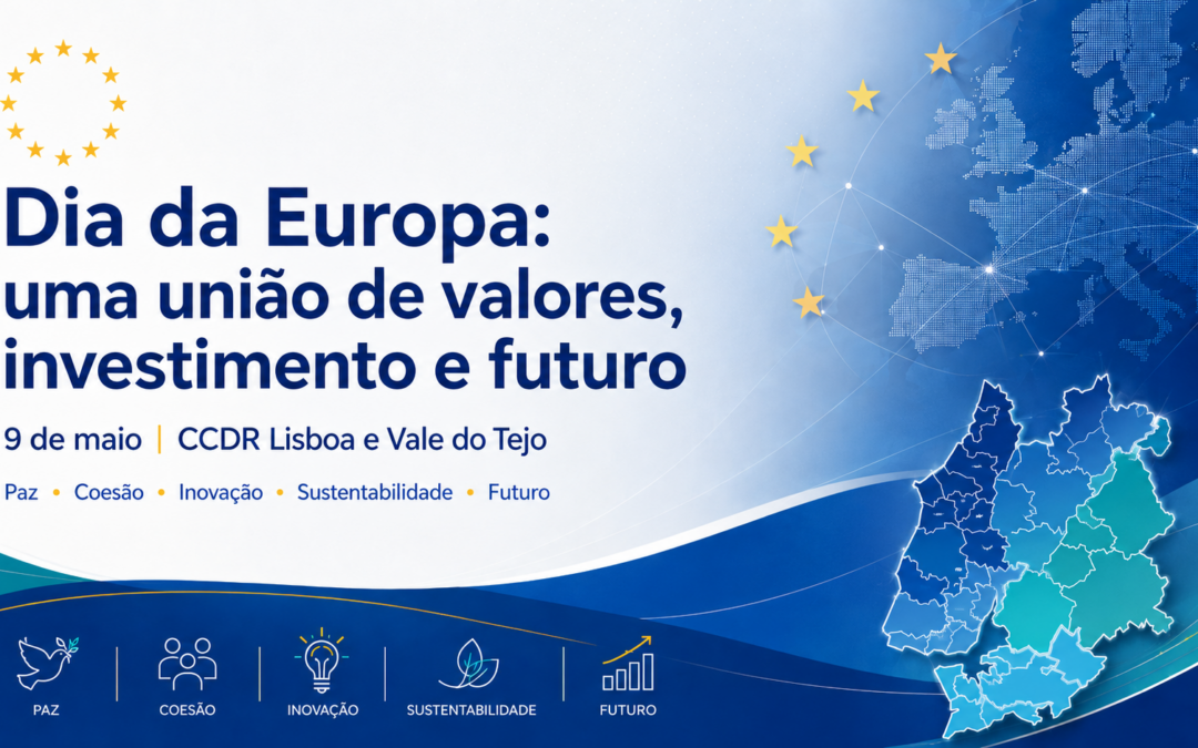Dia da Europa: uma união de valores, investimento e futuro