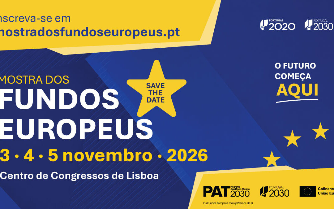 Lisboa recebe Mostra dos Fundos Europeus de 3 a 5 de novembro